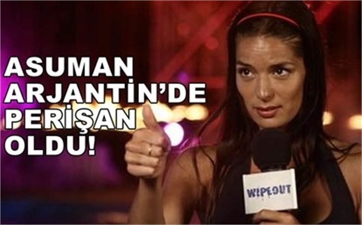 ARJANTİN'DE PERİŞAN OLDU!