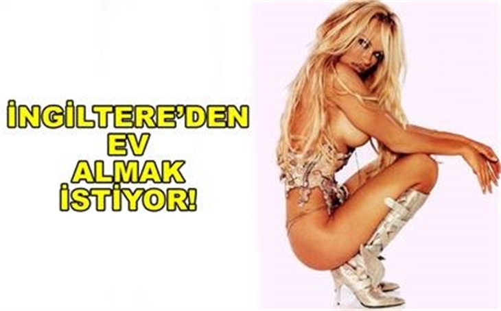İNGİLTERE'DEN EV ALMAK İSTİYOR