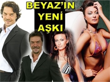 BEYAZ. GAMZE İLE Mİ BİRLİKTE?