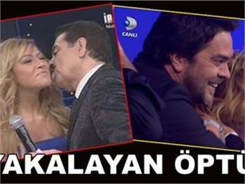 YAKALAYAN ÖPTÜ!
