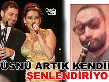 ARTIK HÜSNÜ KENDİNİ ŞENLENDİRİYOR!