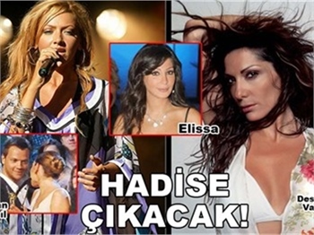 HADİSE ÇIKACAK!