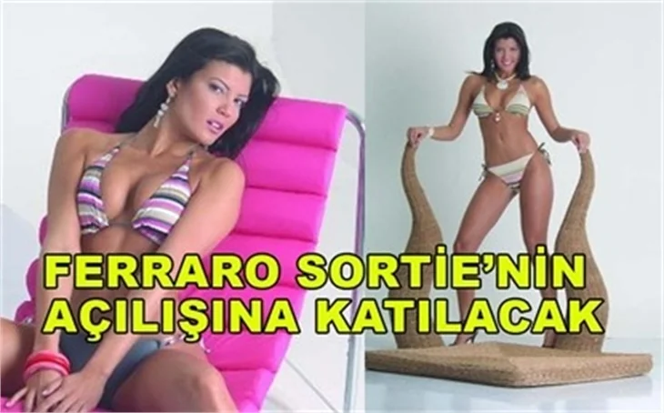 SORTİE'NİN AÇILIŞI İÇİN GELECEK