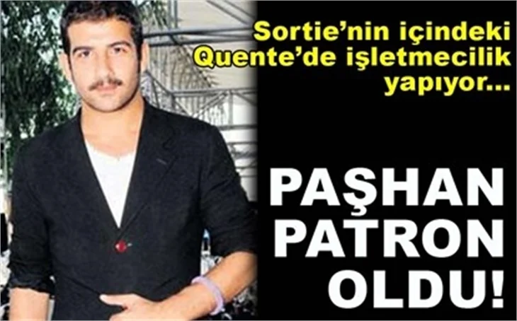 SORTIE'DE İŞLETMECİLİK YAPIYOR