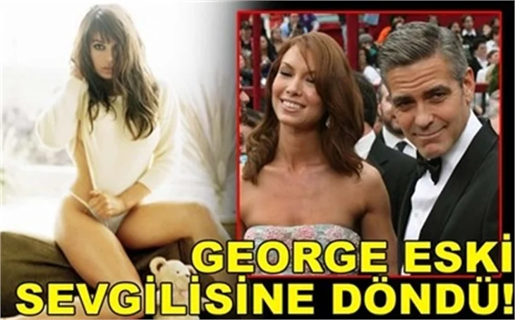 GEORGE EX AŞKINA DÖNDÜ!