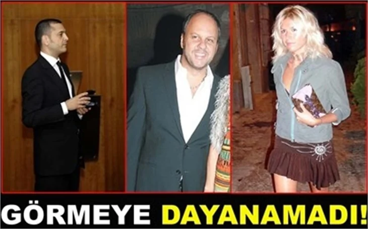 GÖRMEYE DAYANAMADI