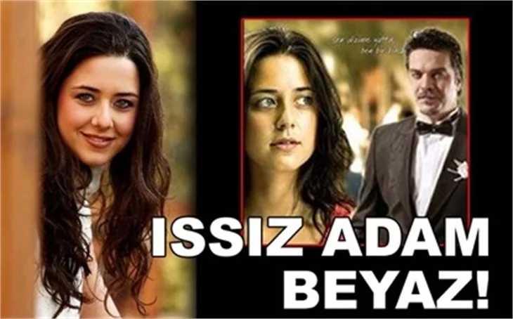 ISSIZ ADAM BEYAZ!