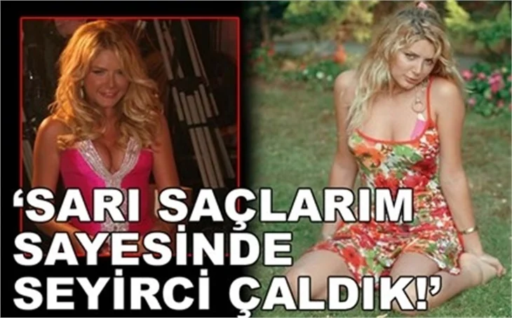 SARI SAÇLARI SEYİRCİ ÇALDI!