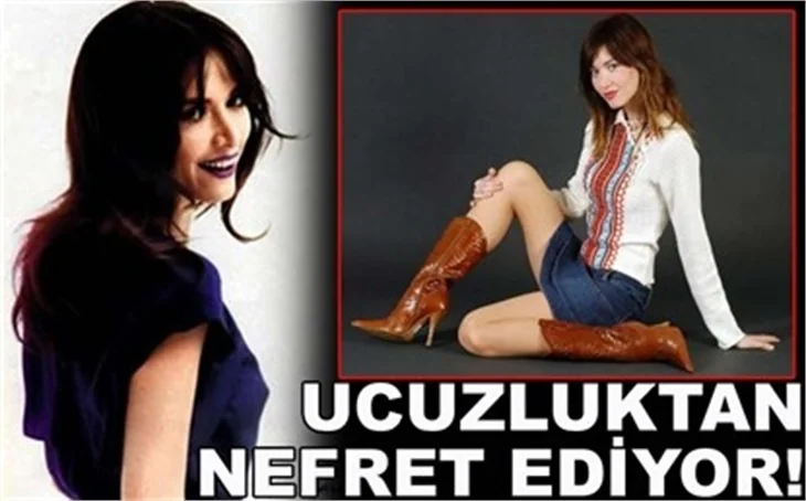 UCUZLUKTAN NEFRET EDİYOR
