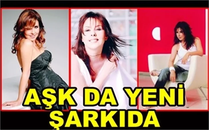 YENİ AŞKA YENİ ŞARKI