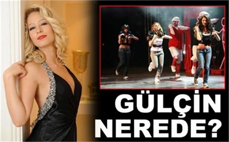 GÜLÇİN NEREDE?