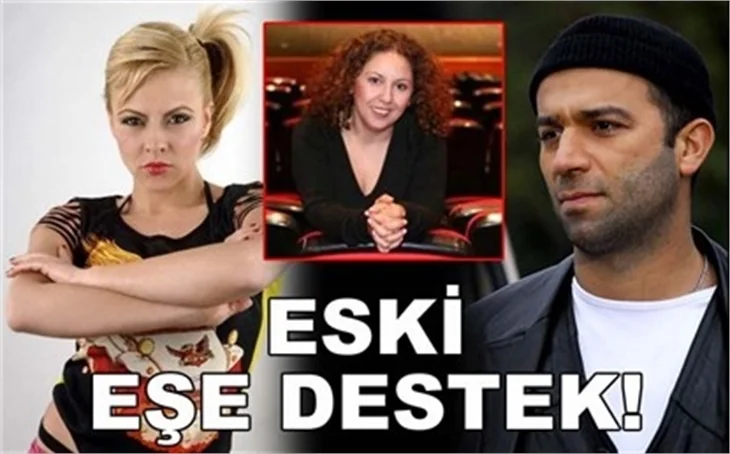ESKİ EŞE DESTEK!