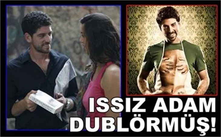 ISSIZ ADAM DUBLÖRMÜŞ!