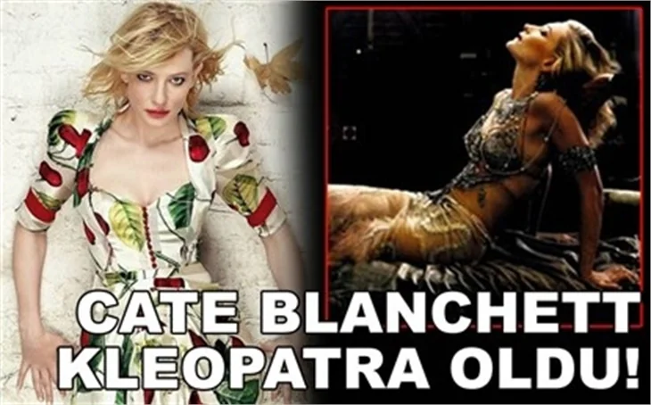 CATE BLANCHETT KLEOPATRA OLDU!