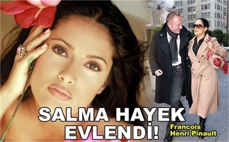 SALMA HAYEK EVLENDİ!