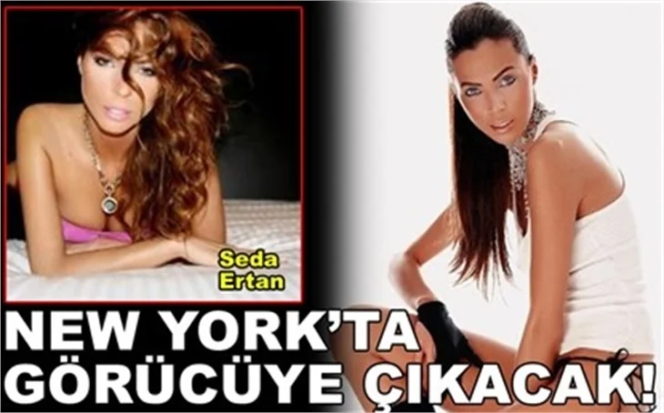 NEW YORK'TA GÖRÜCÜYE ÇIKACAK!