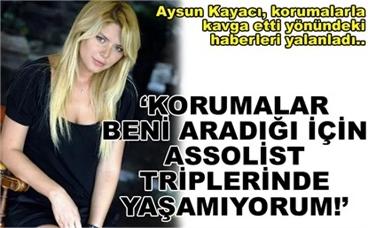 'HER YERİMİ ARADI!'