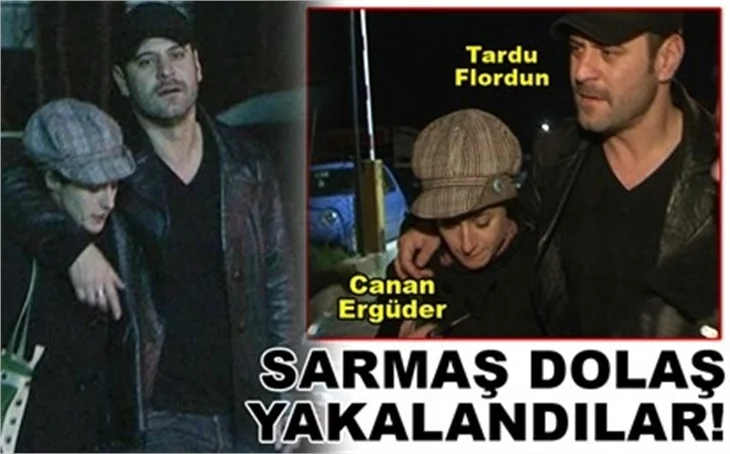 SARMAŞ DOLAŞ YAKALANDILAR