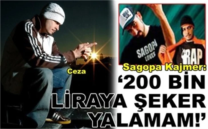 '200 BİN LİRAYA ŞEKER YALAMAM!'