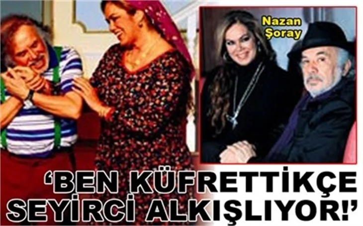 BEN KÜFRETTİKÇE SEYİRCİ ALKIŞLIYOR