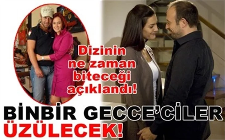 BİNBİR GECECİLER ÜZÜLECEK!