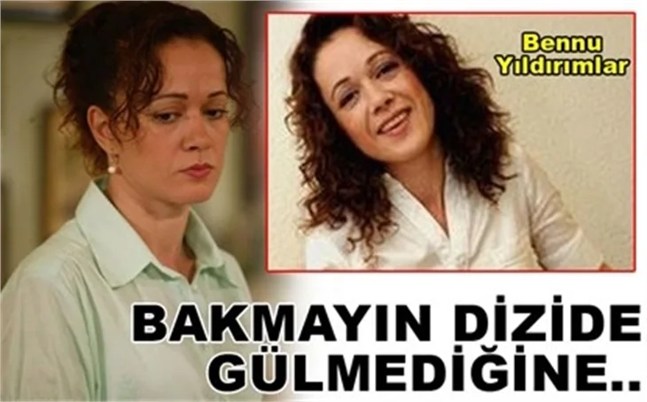 BAKMAYIN DİZİDE GÜLMEDİĞİNE..