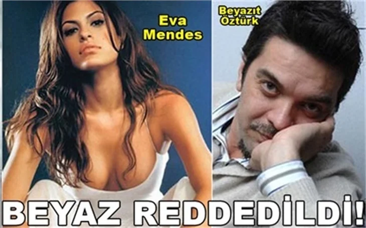 EVA MENDES, BEYAZ'I REDDETTİ