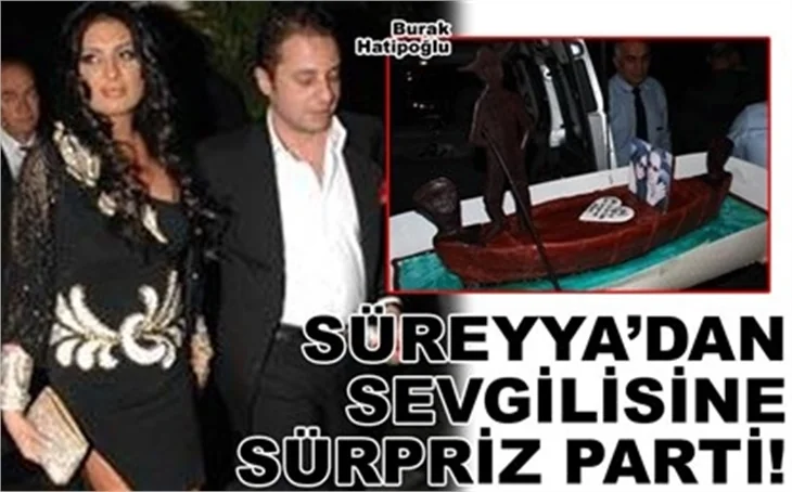 SÜREYYA'DAN GONDOLLU AŞK PASTASI