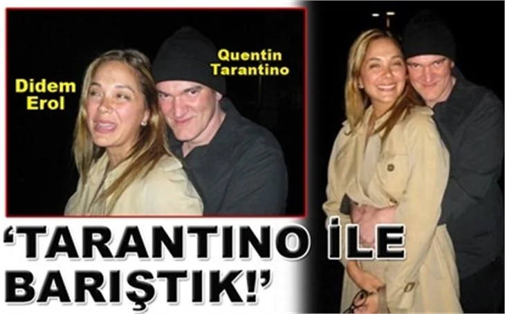 TARANTİNO FİLMİNİ DİDEM İLE KUTLADI