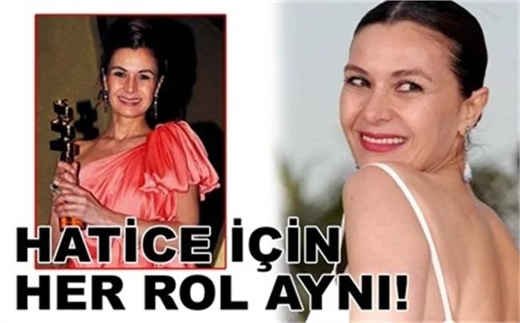 OYNADIĞIM HER ROL ROLDÜR BENİM İÇİN