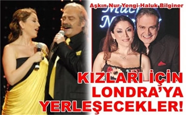 KIZI İÇİN LONDRA'YA YERLEŞECEKLER!