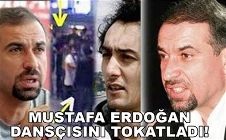 ERDOĞAN DANSÇISINI TOKATLADI!