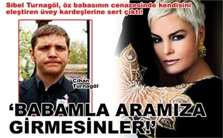 'BABAMLA ARAMIZA GİRMESİNLER!'