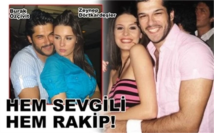 HEM SEVGİLİ HEM RAKİP