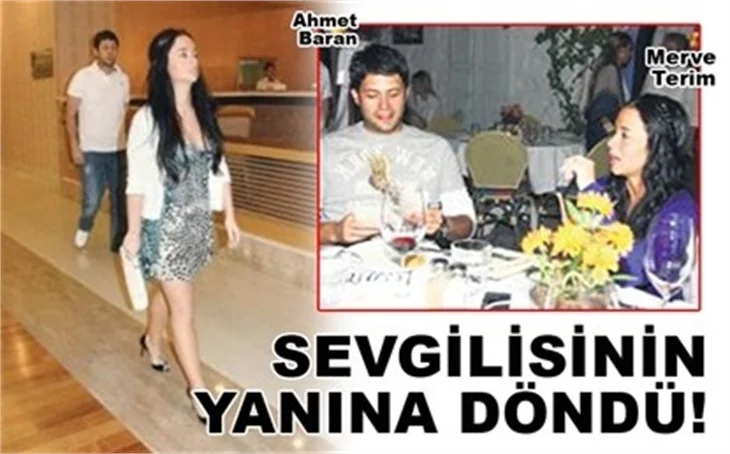 SEVGİLİSİNİN YANINA DÖNDÜ