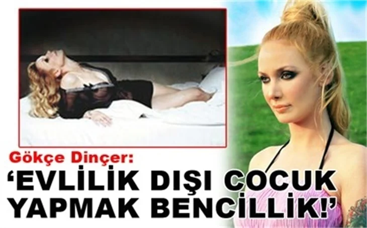 EVLİLİK DIŞI ÇOCUK YAPMAK BENCİLLİK