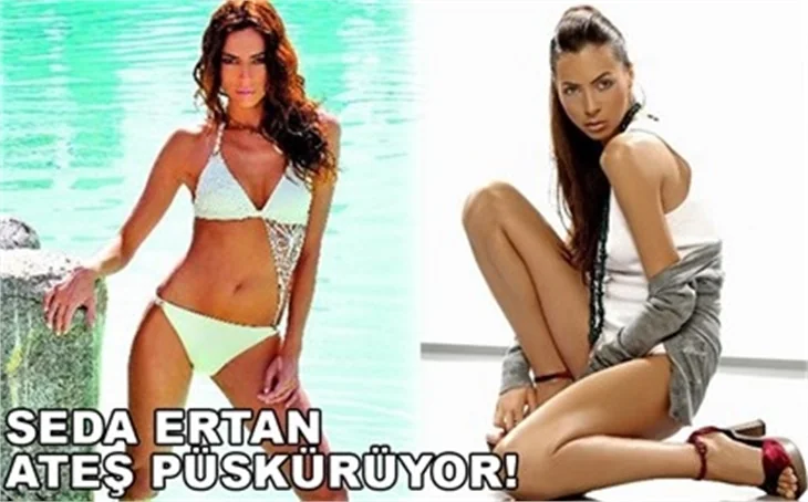 SEDA ERTAN ATEŞ PÜSKÜRÜYOR!
