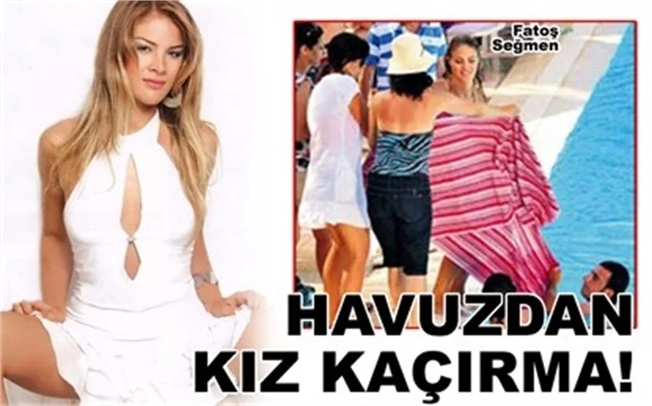 HAVUZDAN KIZ KAÇIRMA