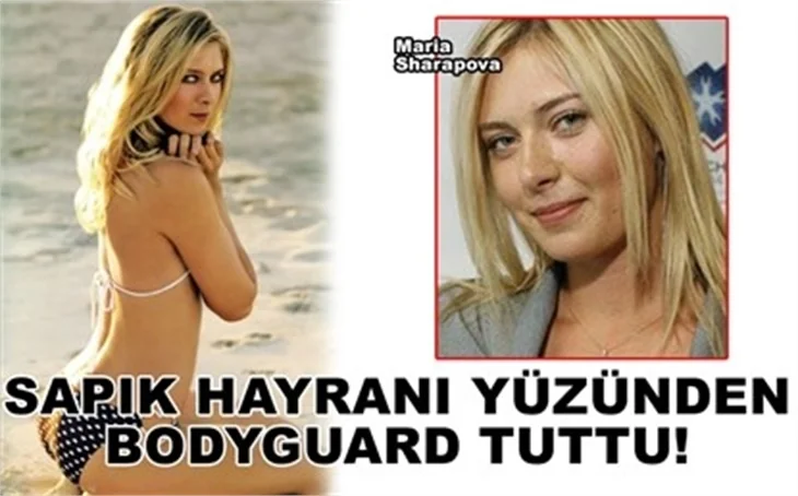 SAPIK HAYRANA BODYGUARD ÖNLEMİ!