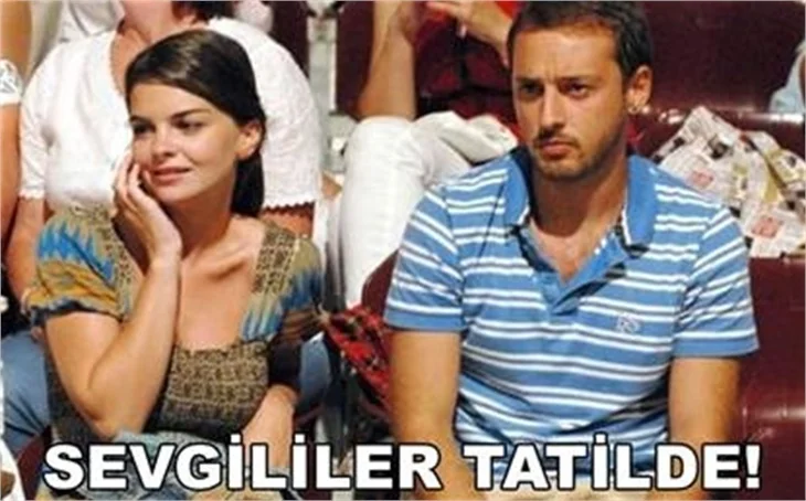 SEVGİLİLER TATİLDE