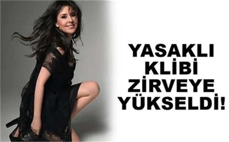 NİLÜFER'İN YASAKLI KLİBİ BİR GÜNDE ZİRVEYE YÜKSELDİ