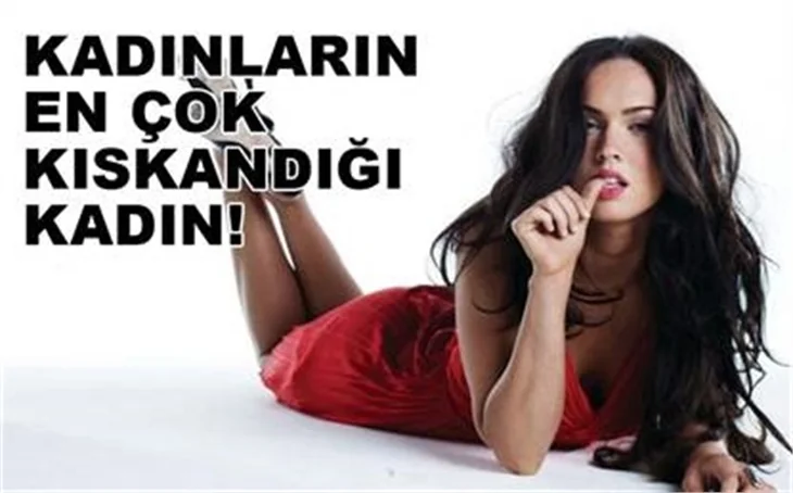 KADINLARIN EN ÇOK KISKANDIĞI KADIN!