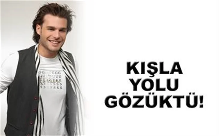 KIŞLA YOLU GÖZÜKTÜ