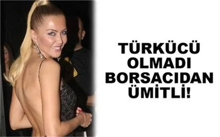 TÜRKÜCÜ OLMADI BORSACIDAN ÜMİTLİ