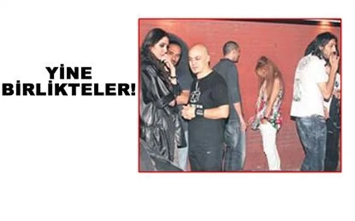 YİNE BİRLİKTELER!