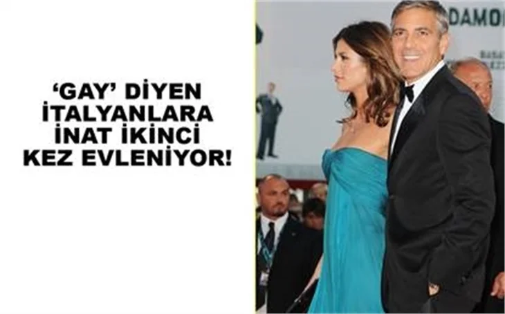 GEORGE CLOONEY EVLENİYOR!