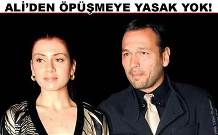 ALİ'DEN ÖPÜŞMEYE YASAK YOK