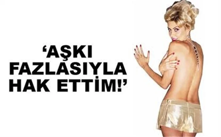 'AŞKI HAK ETTİM'