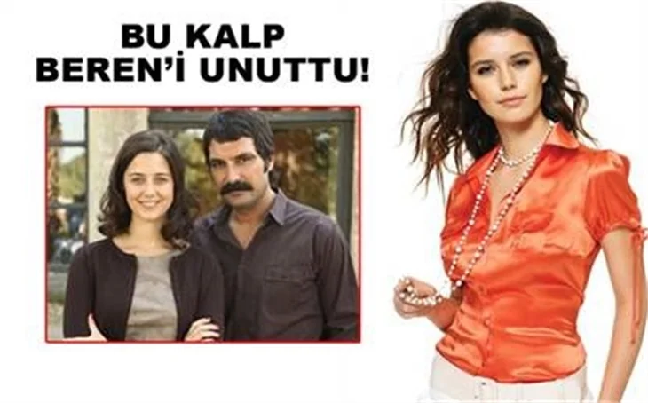 BU KALP BEREN'İ UNUTTU