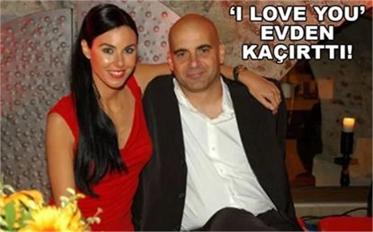 ‘I LOVE YOU’ EVDEN KAÇIRTTI
